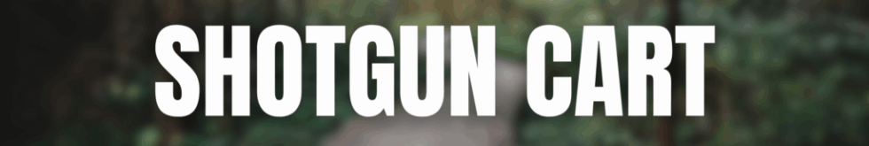 ShotgunCart®